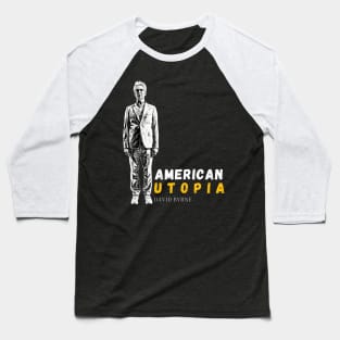 American utopia Baseball T-Shirt